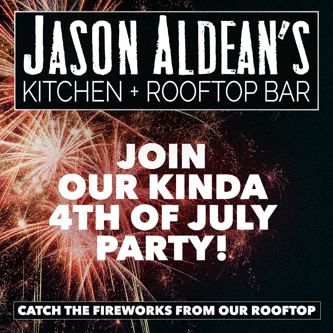 Jason Aldean's Rooftop Bar 4th of July